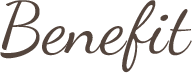 Benefit